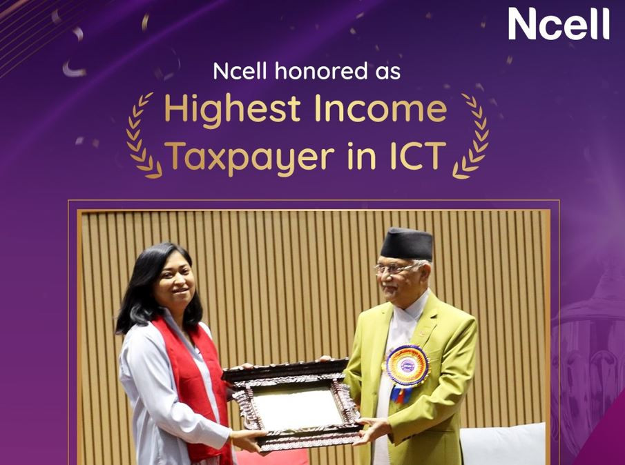 एनसेलले तिर्यो सूचना तथा सञ्चार प्रविधि क्षेत्रमा सबैभन्दा बढी आयकर, सरकारले गर्यो सम्मान